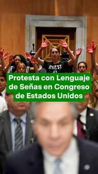 FOTO: Protesta con Lenguaje de Señas en Congreso de EUA