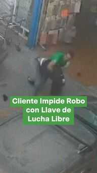 FOTO: Cliente Impide Robo con Llave de Lucha Libre