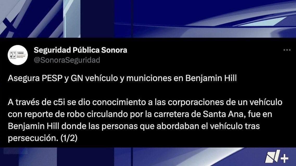 Tras Persecución Aseguran Auto Robado con Armas en Benjamín Hill