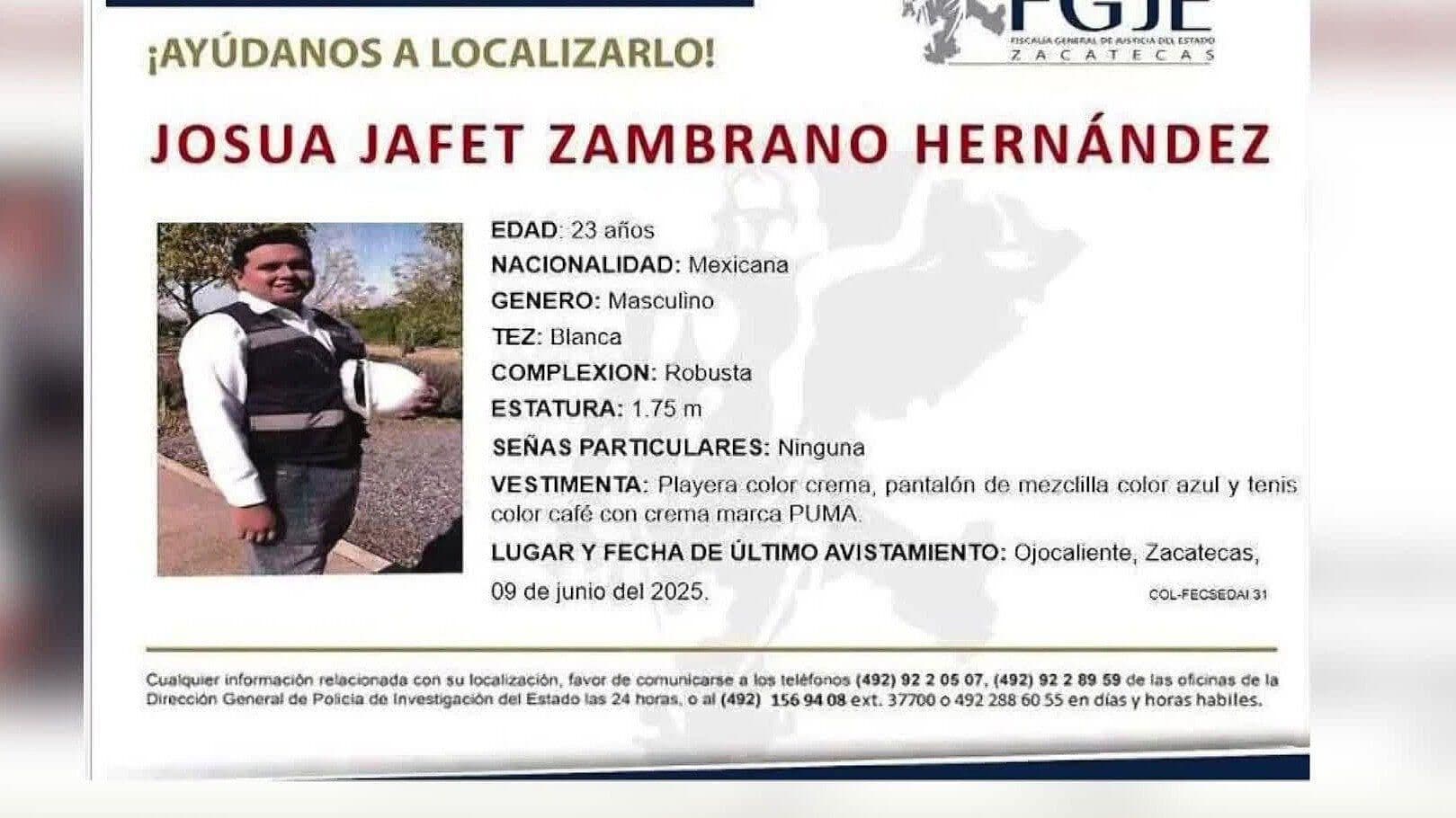 Se Cumple Una Semana de la Desaparición de Joshua Zambrano, Hijo del Alcalde de Ojocaliente