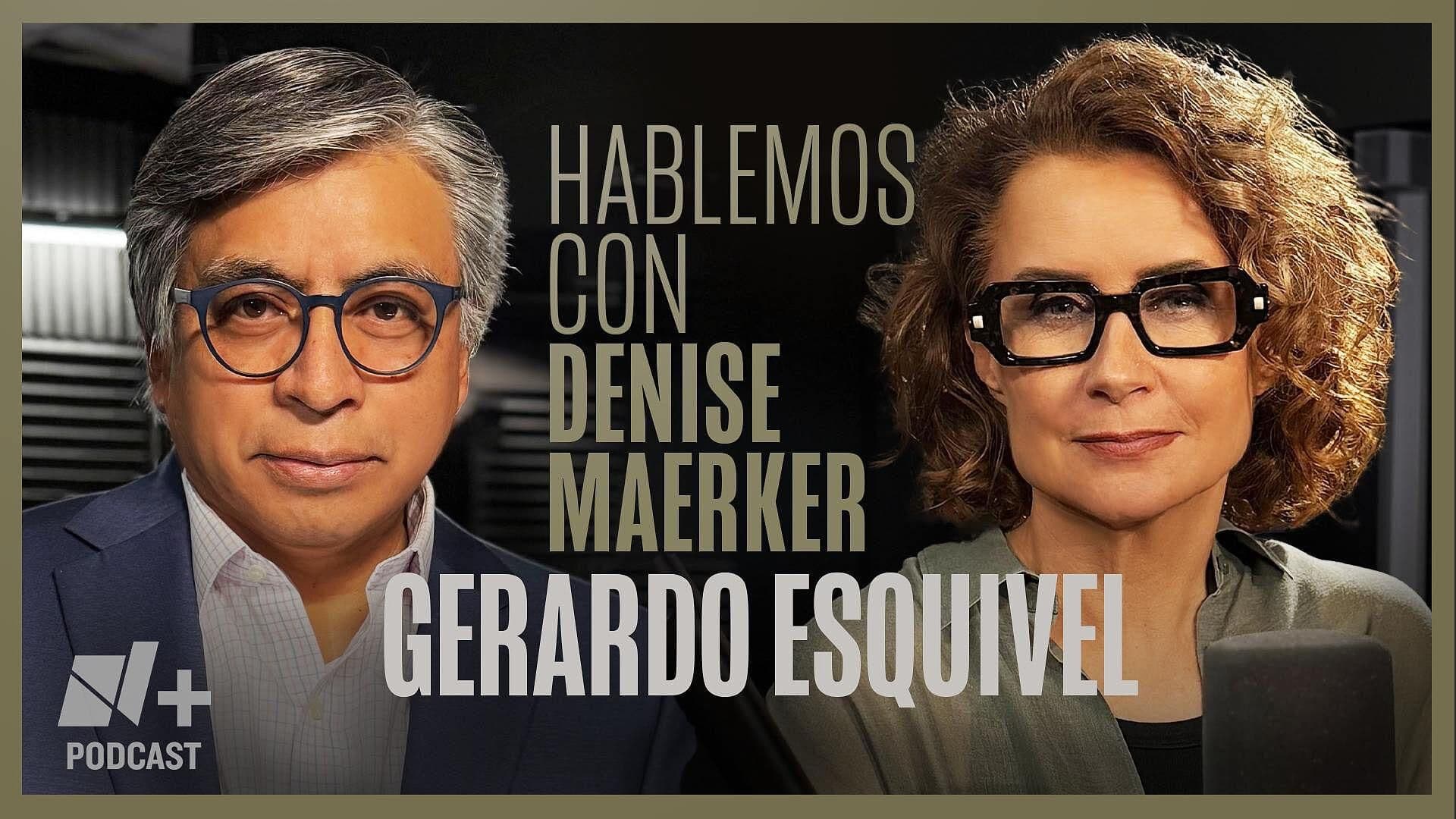 Hablemos con Denise Maerker: Gerardo Esquivel | Episodio 12