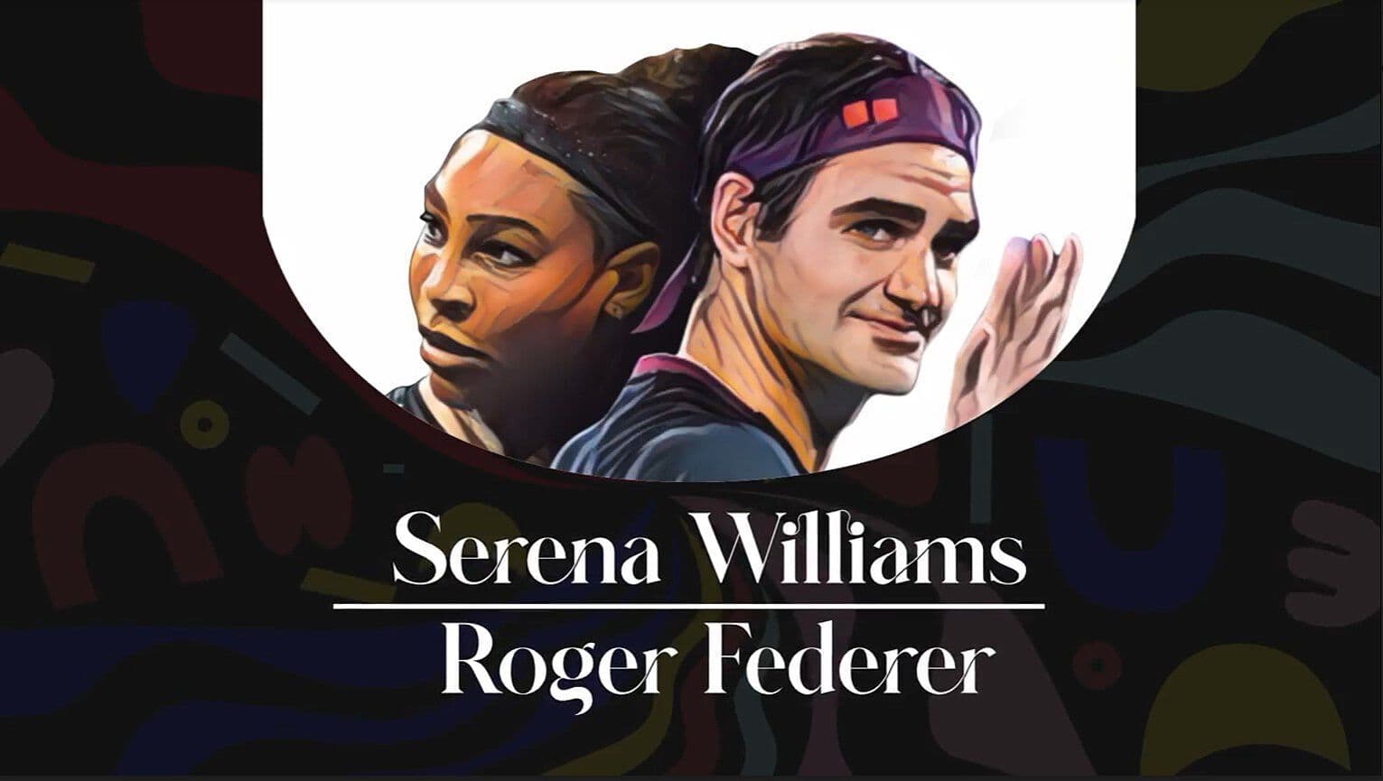 Serena Williams y Roger Federer, el Adiós
