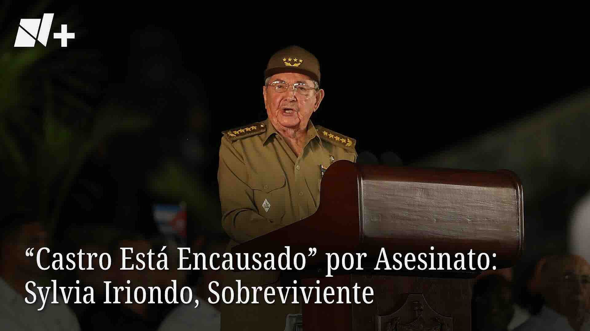 “Castro Está Encausado” por Asesinato: Sylvia Iriondo, Sobreviviente