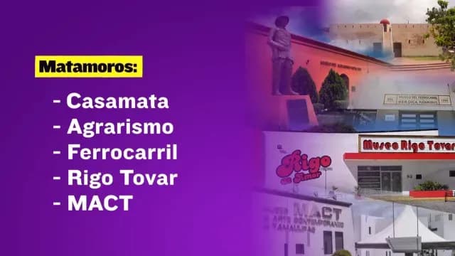 Museos para Visitar en Tamaulipas