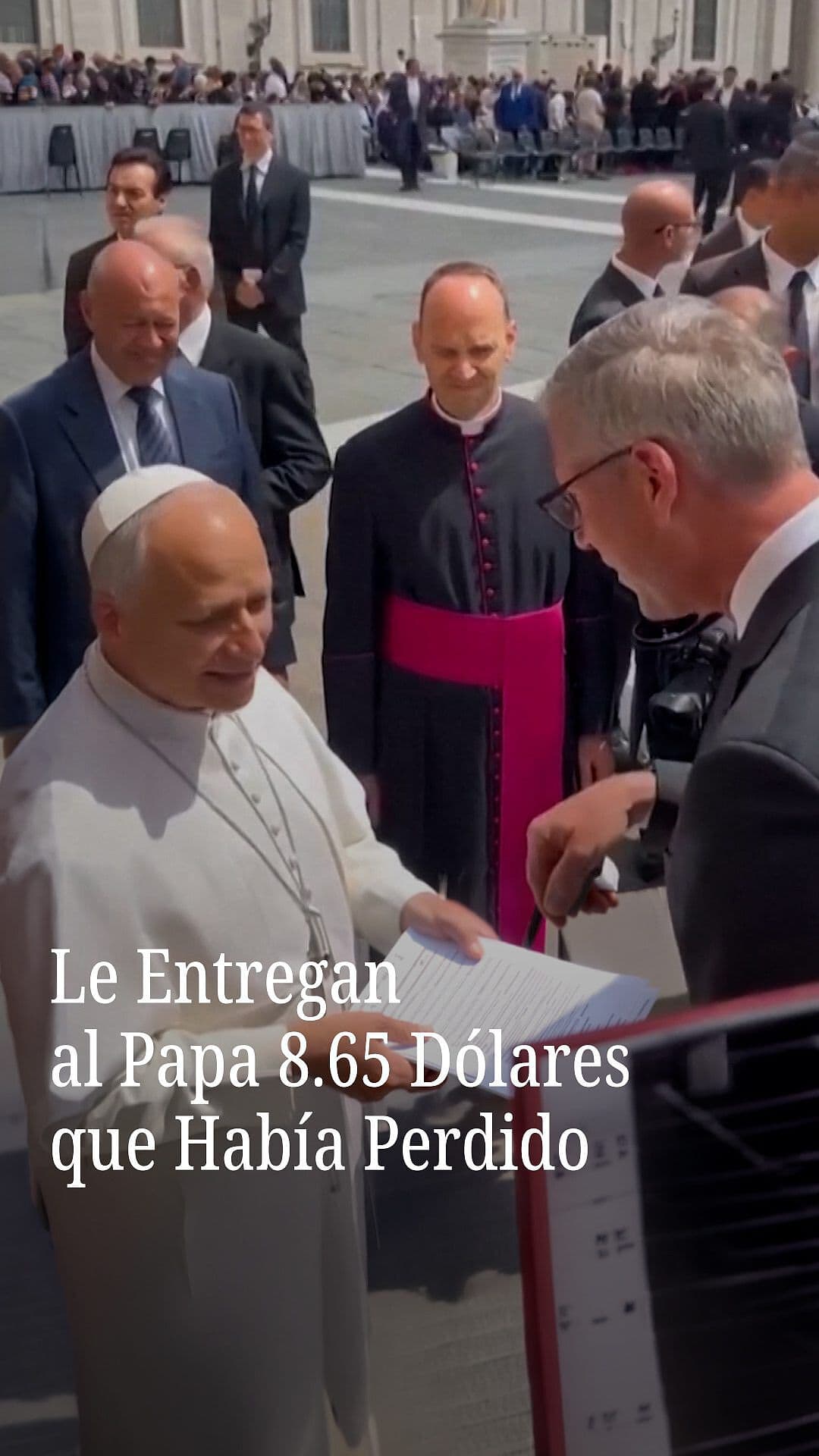 Le Entregan al Papa León XIV 8.65 Dólares que Había Perdido