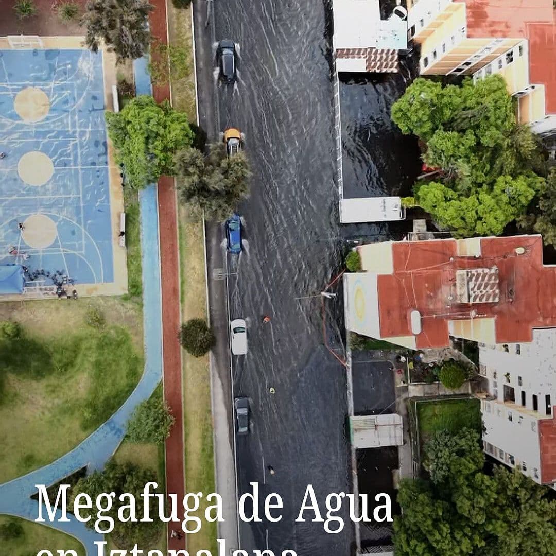 Mega Fuga de Agua en Iztapalapa