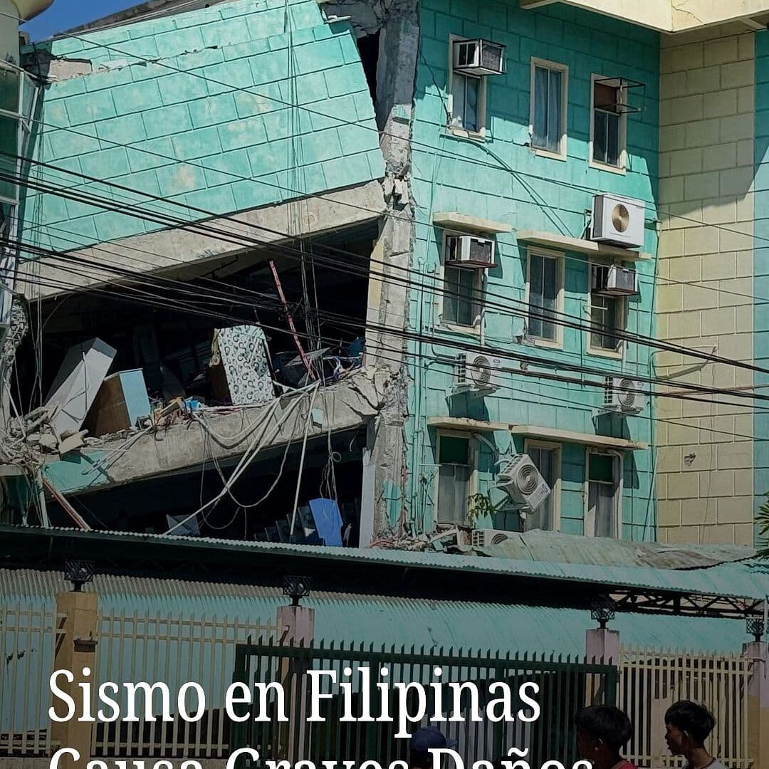 Sismo en Filipinas Causa Graves Daños