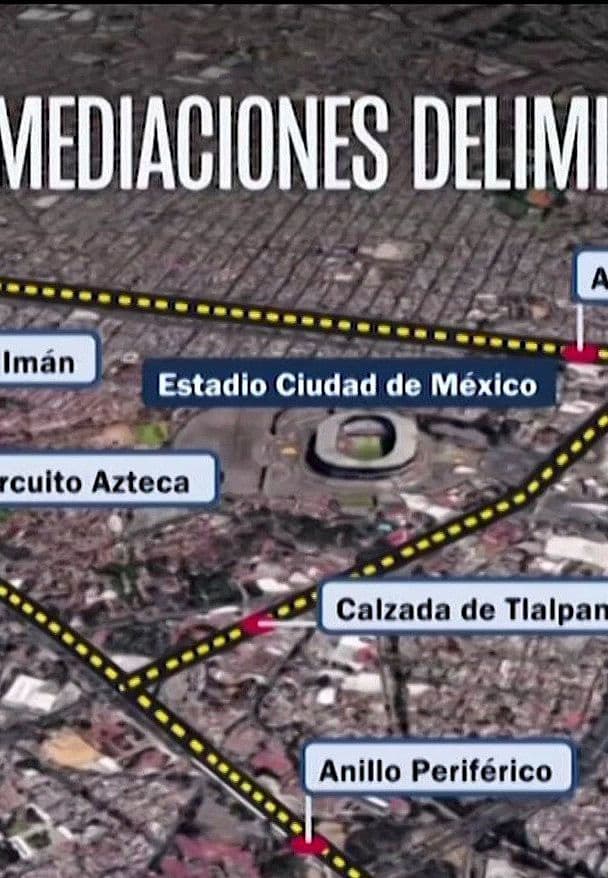 La Última Milla: Así es el Operativo en las Cercanías del Estadio Sede en CDMX