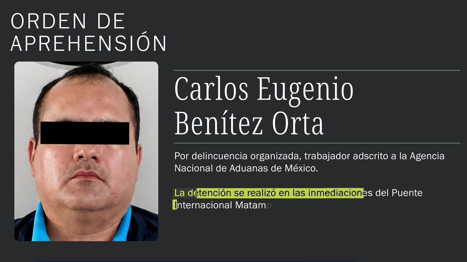 Cae Trabajador de Aduanas Buscado por Delincuencia Organizada en Matamoros, Tamaulipas