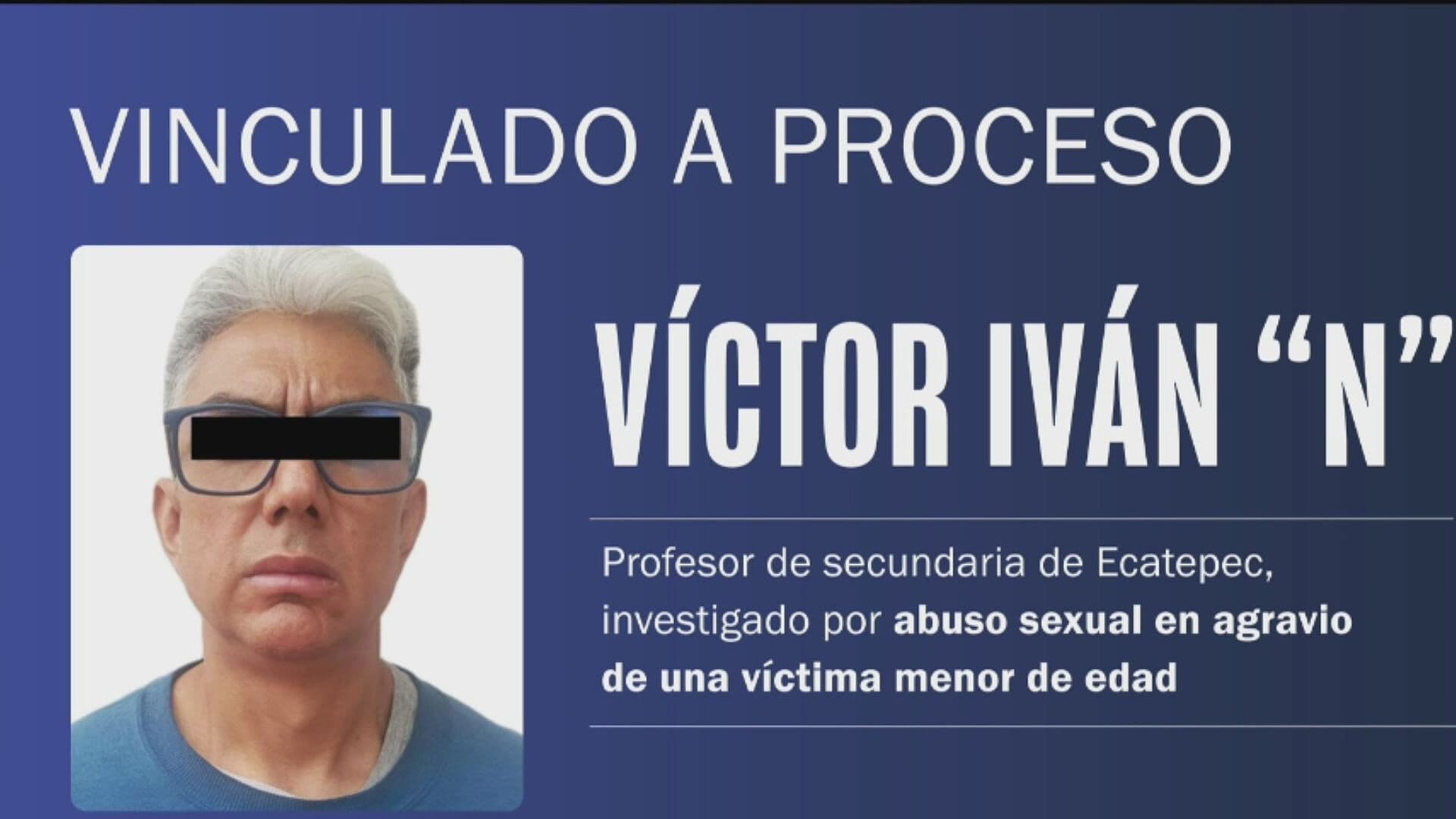 Vinculan a Proceso a Maestro de Secundaria por Abuso Sexual en Ecatepec, Edomex