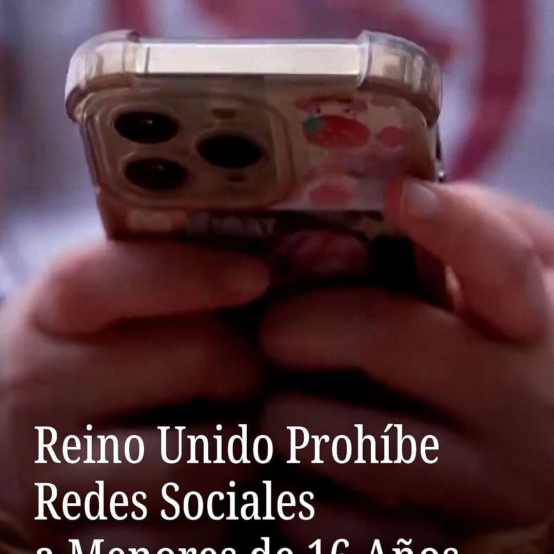 Reino Unido Prohíbe Redes Sociales a Menores de 16