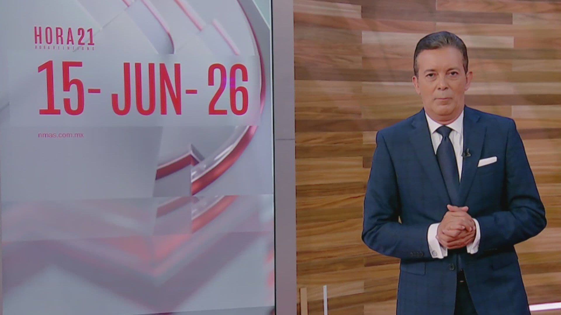 Hora 21 Programa Completo: Episodio de Hoy, Lunes 15 de Junio de 2026