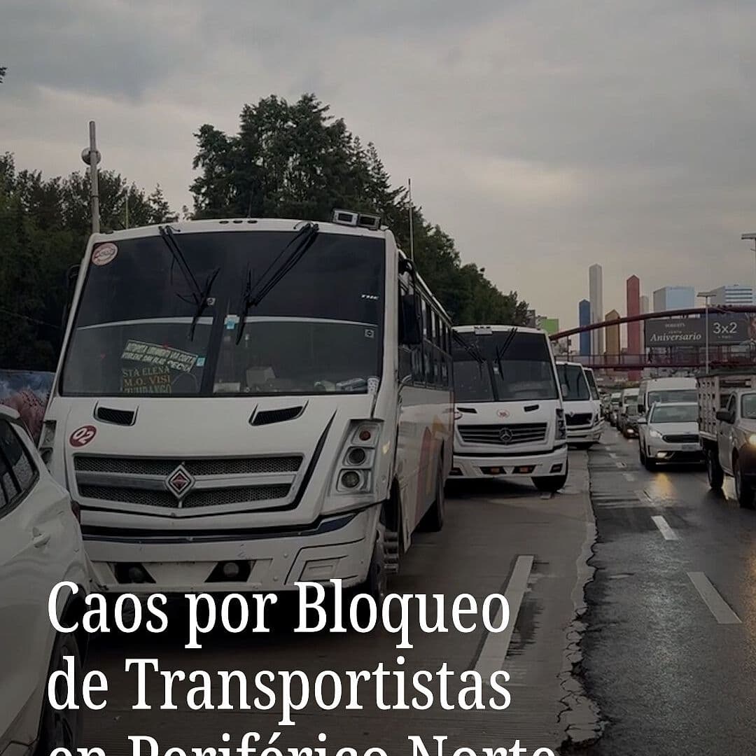 Bloqueo de Transportistas en Periférico Norte Provoca Caos