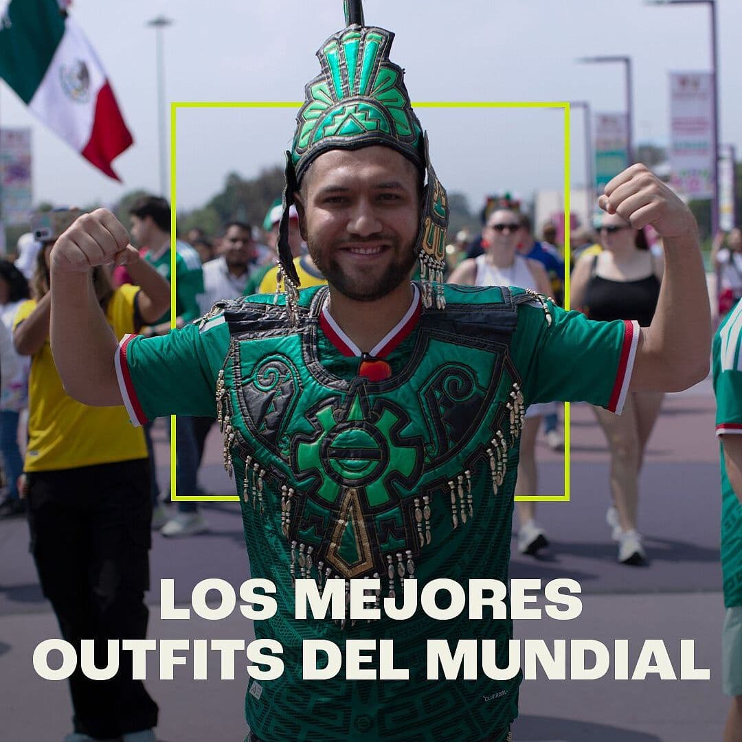 Los Mejores Outfits del Mundial