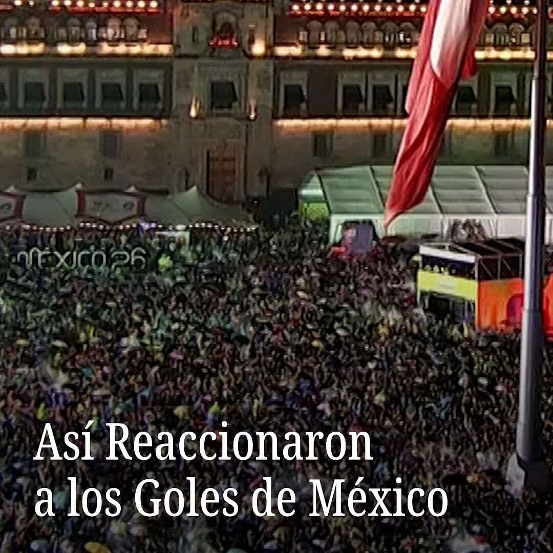 Así Reaccionaron a los Goles de México