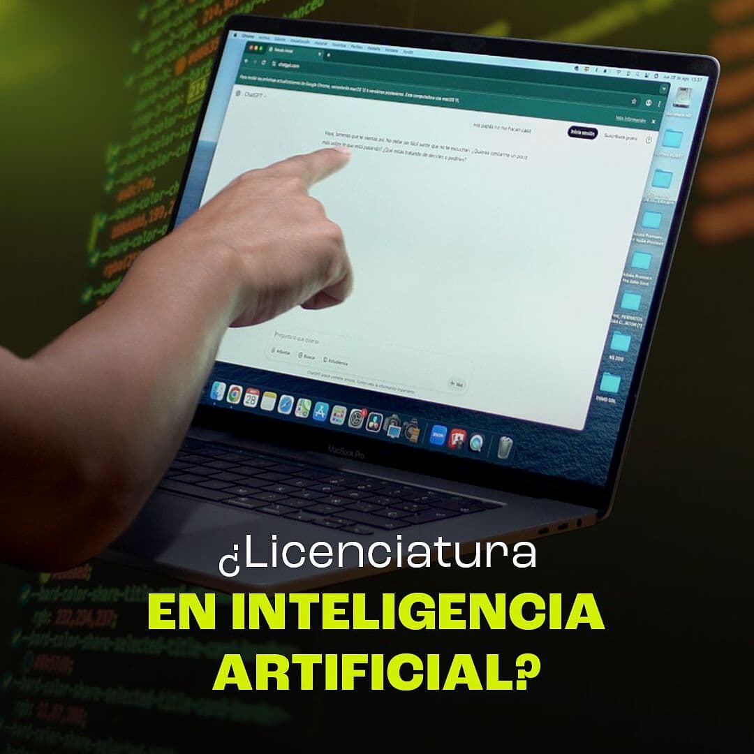 ¿Licenciatura en Inteligencia Artificial?