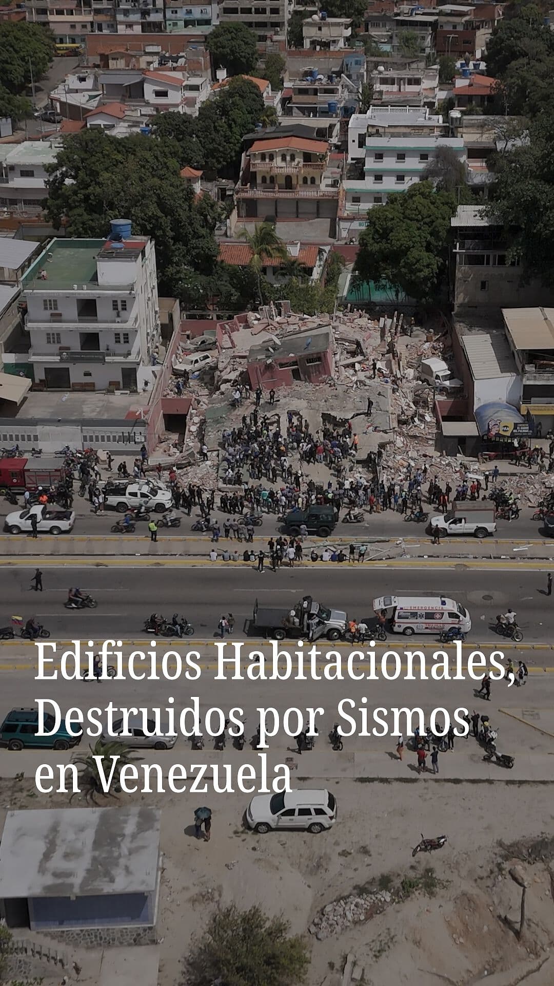 Edificios Habitacionales, Destruidos por Sismos en Venezuela