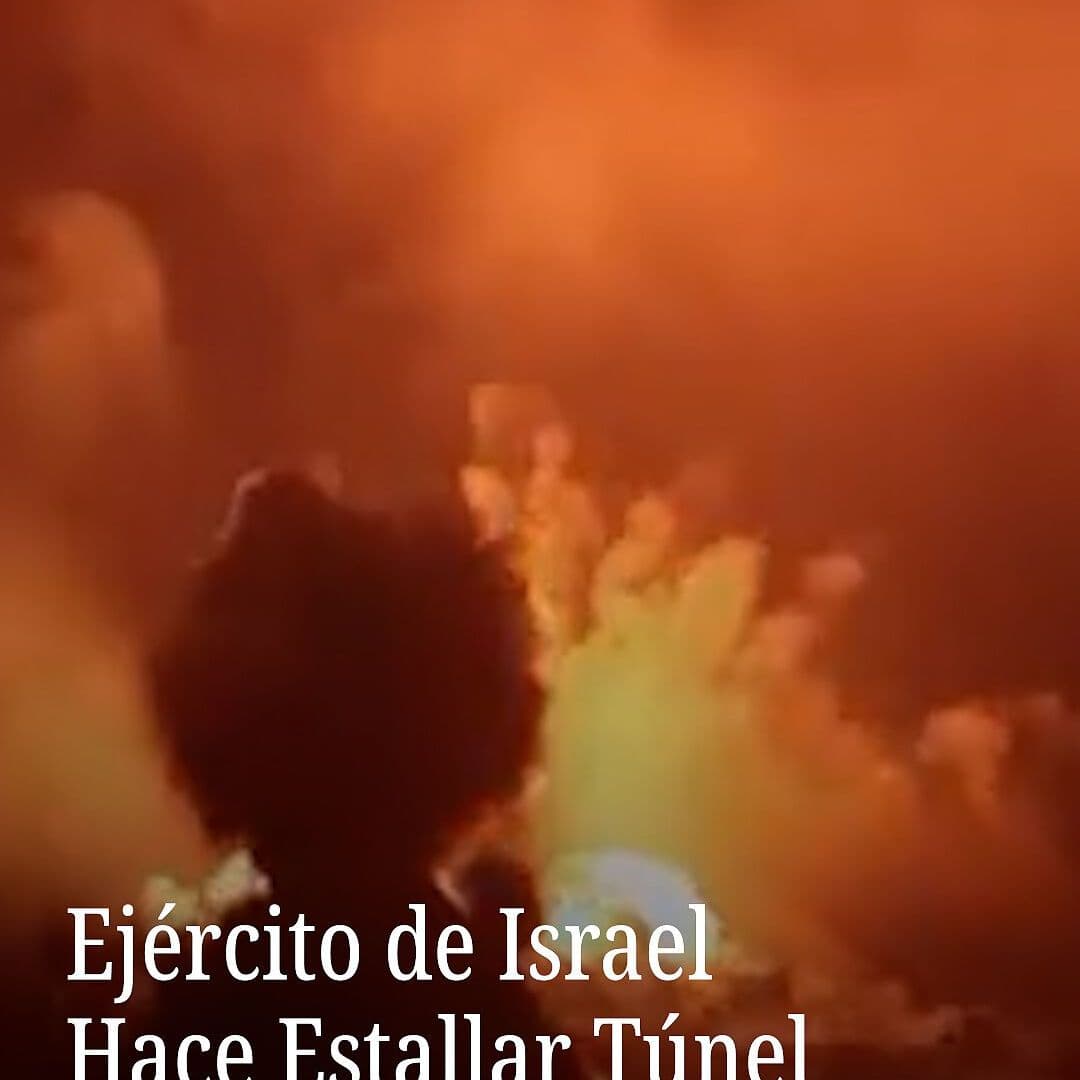 Ejército de Israel Hace Estallar Túnel en Líbano