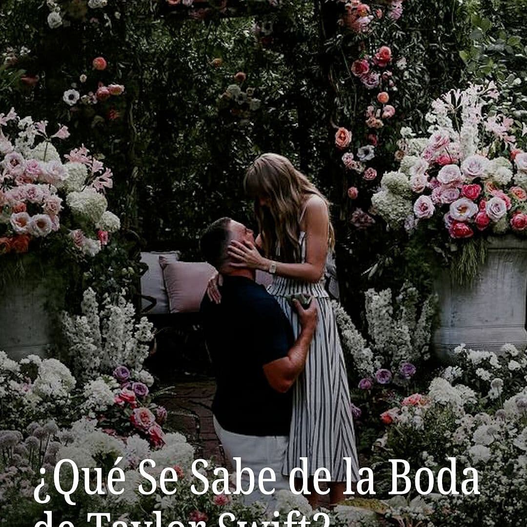 ¿Qué Se Sabe de la Boda de Taylor Swift?