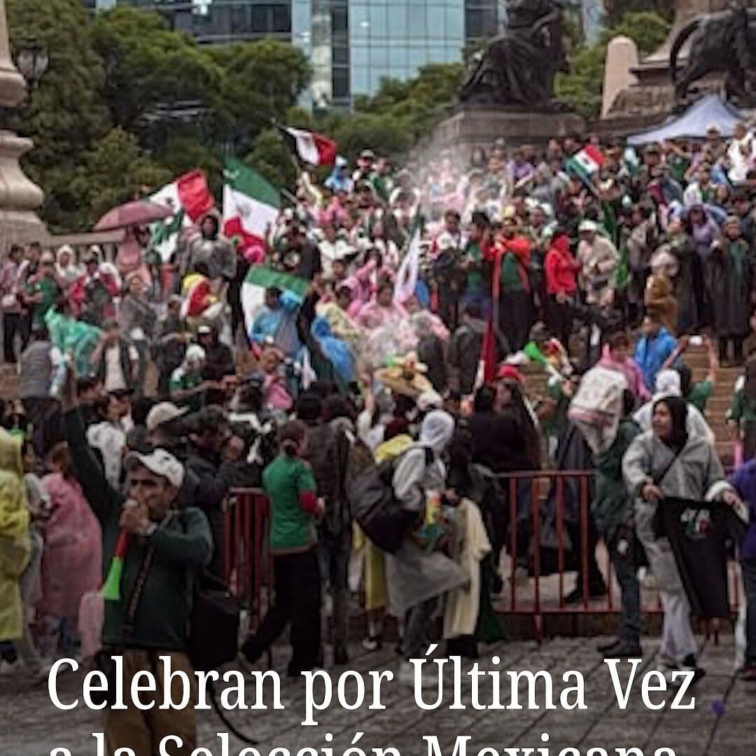 Celebran por Última Vez a la Selección Mexicana