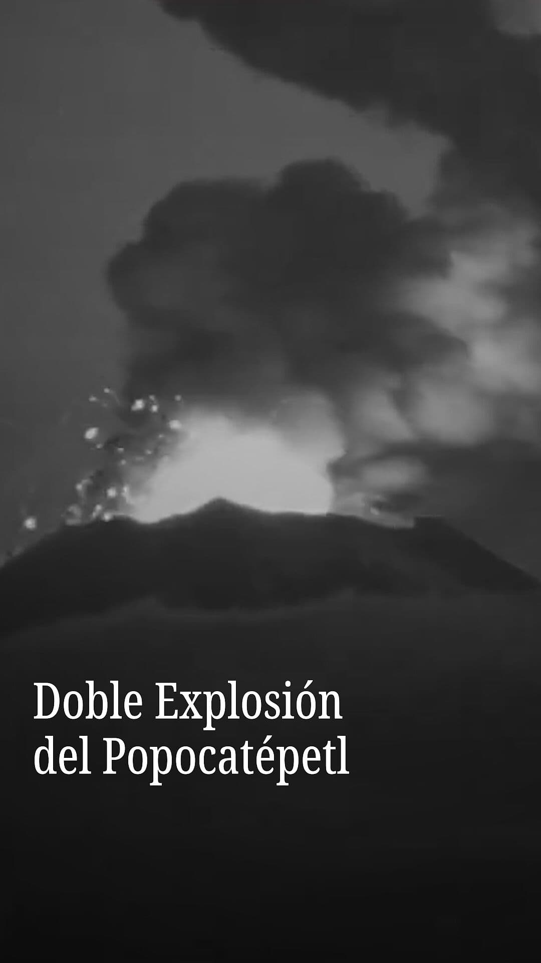 Doble Explosión del Popocatépetl