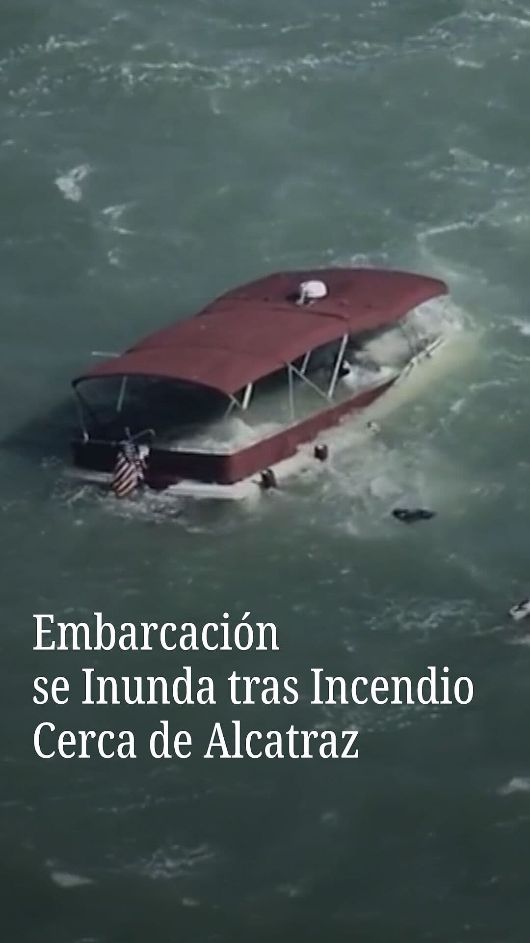 Embarcación Se Inunda tras Incendio Cerca de Alcatraz