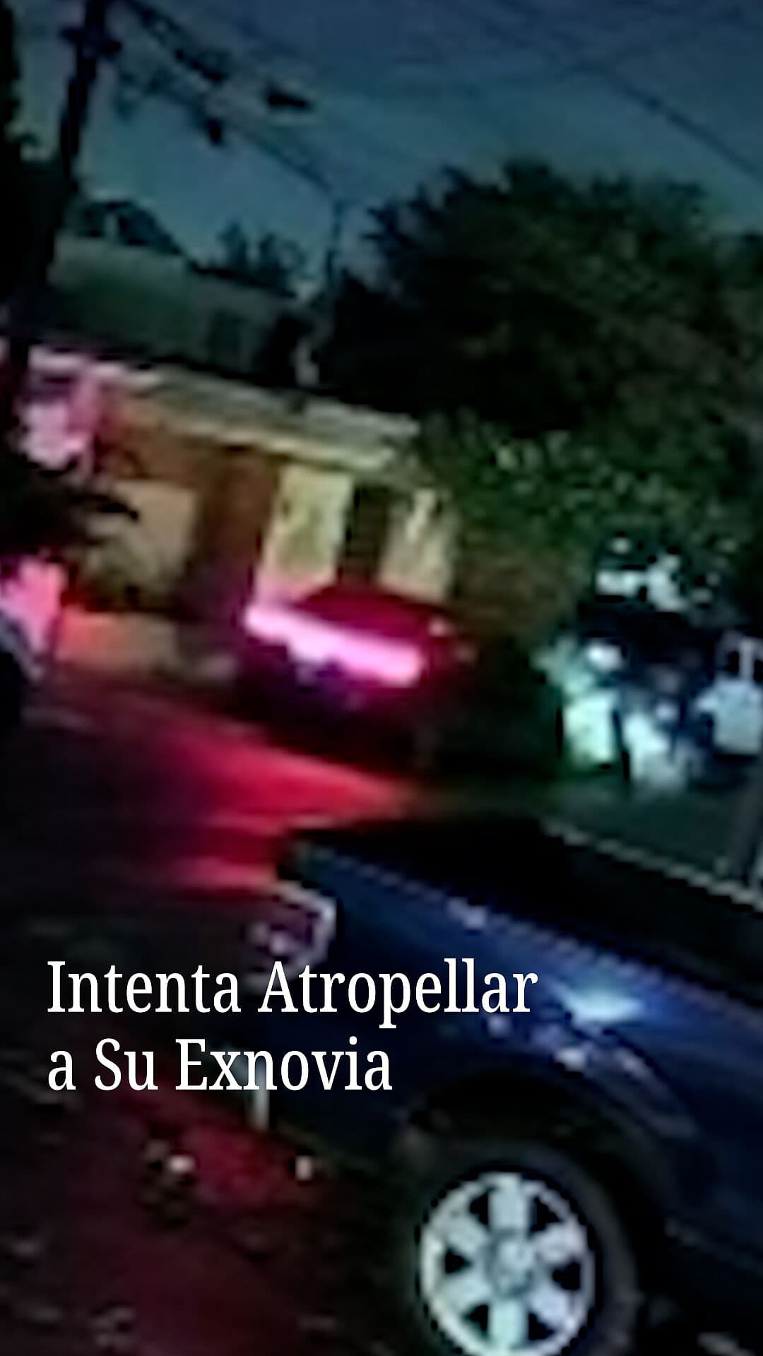 Intenta Atropellar a su Exnovia
