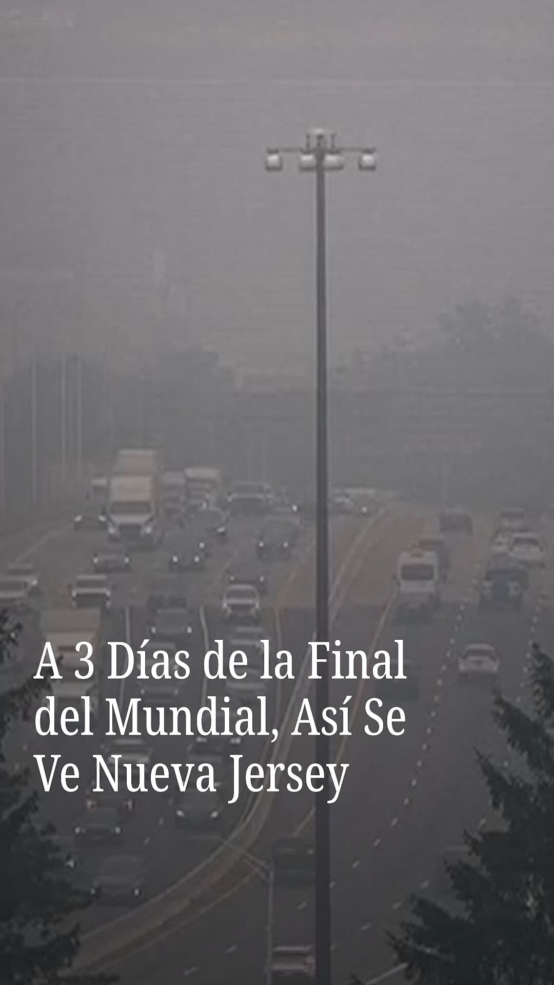 A 3 Días de la Final del Mundial, Así Se Ve Nueva Jersey