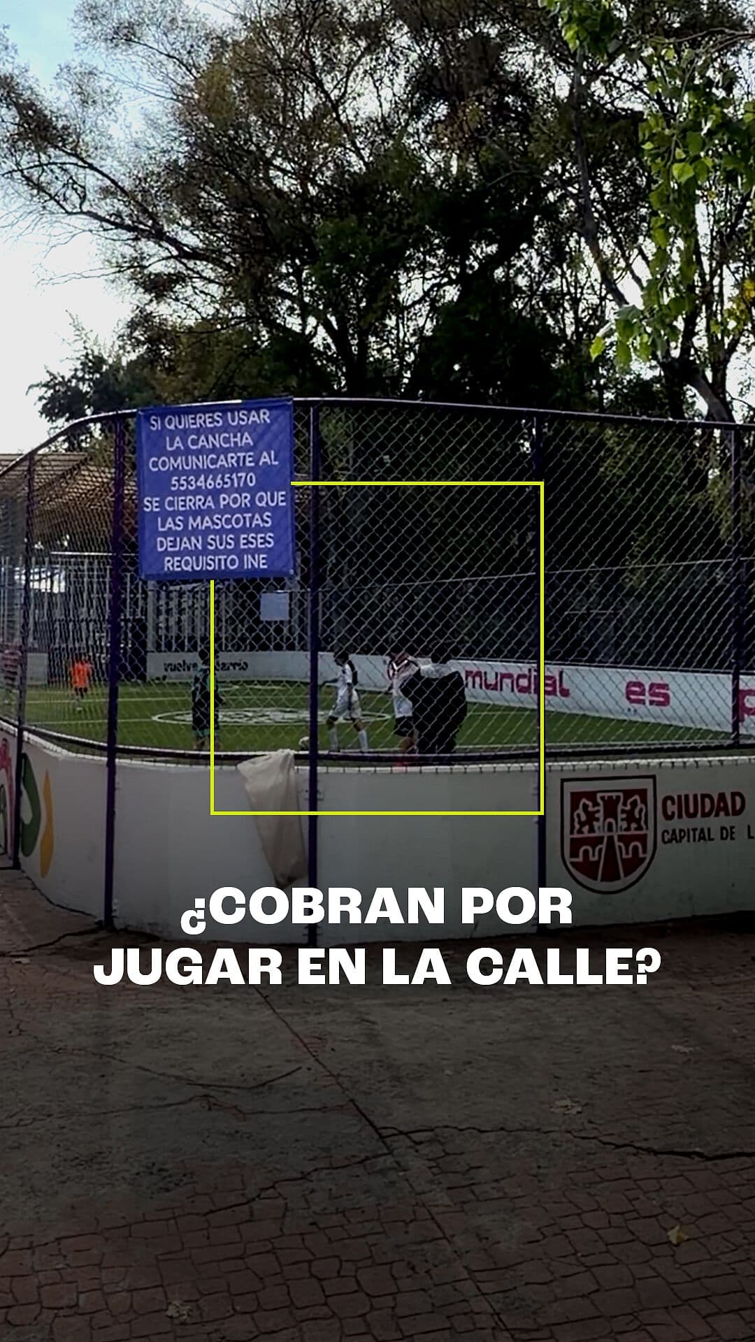¿Cobran Por Jugar en la Calle?