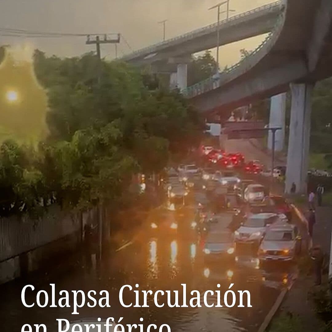 Colapsa Circulación en Periférico por Lluvias
