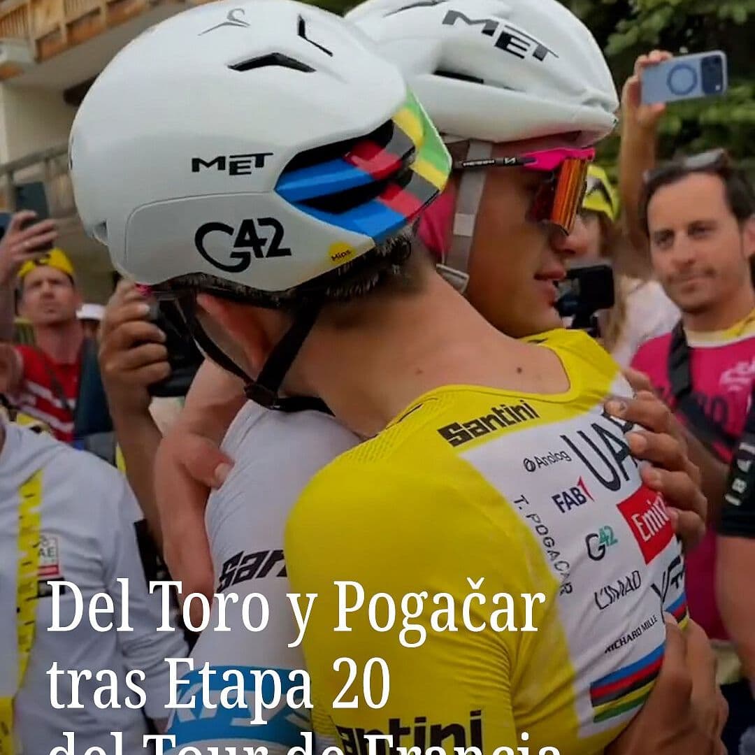 Del Toro y Pogacar tras Etapa 20