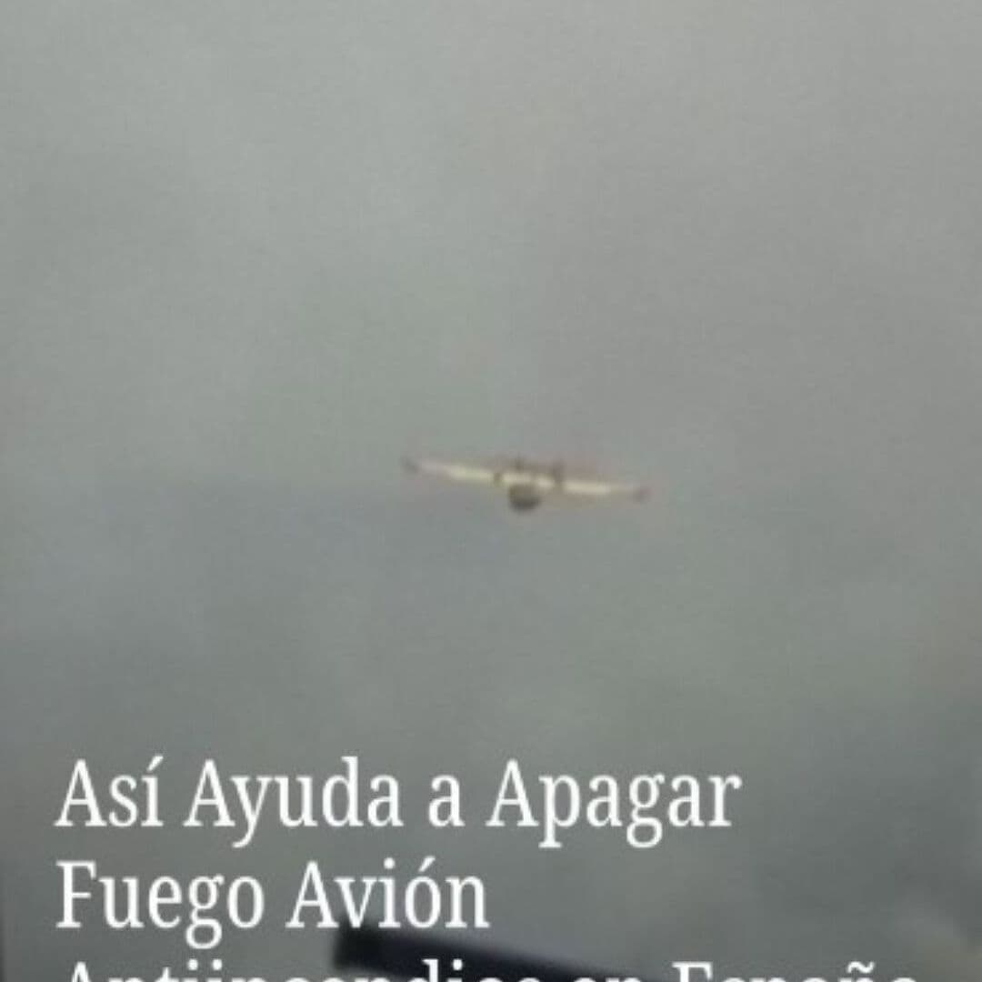 Así Ayuda a Apagar Fuego Avión Anti Incendios en España