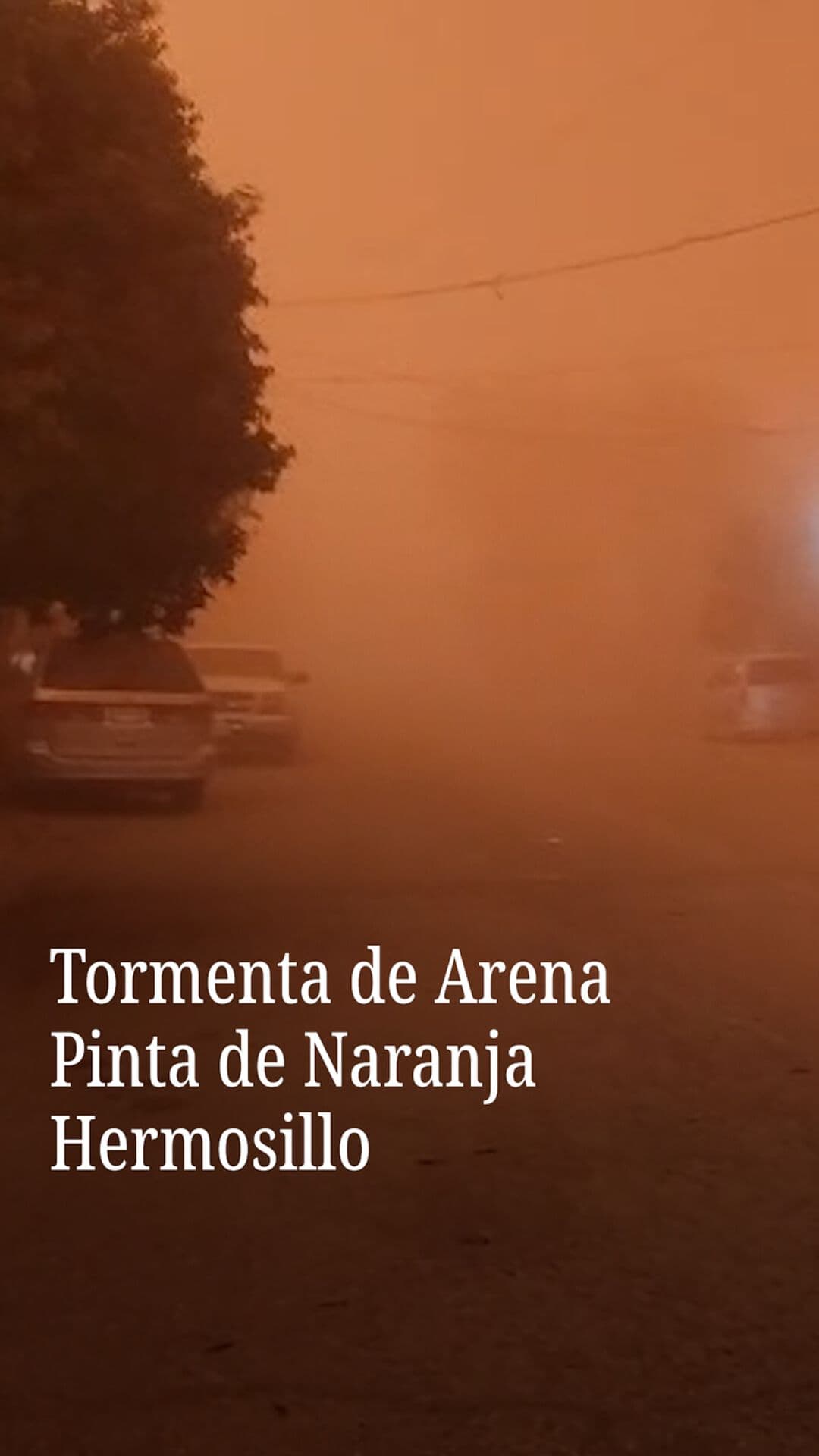 Tormenta de Arena Pinta de Naranja Hermosillo