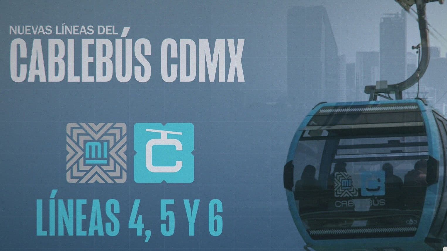 Cablebús CDMX Tendrá Tres Nuevas Rutas: Así Serán las Líneas 4, 5 y 6