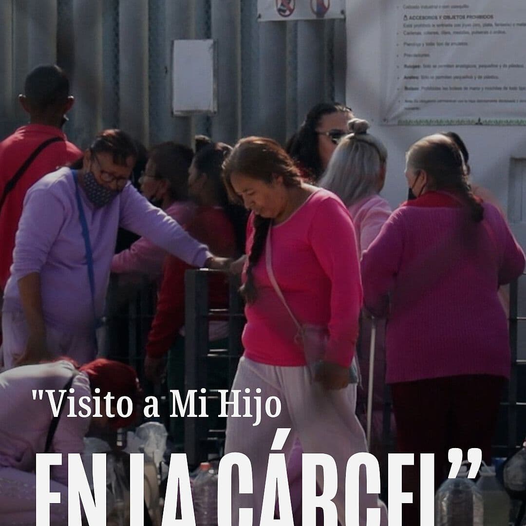 “Visito a Mi Hijo en a Cárcel”