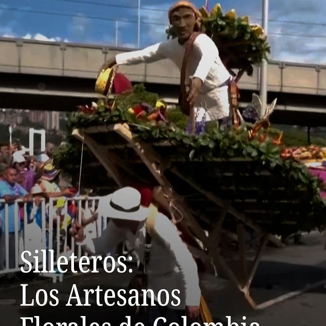 Silleteros: Los Artesanos Florales de Colombia