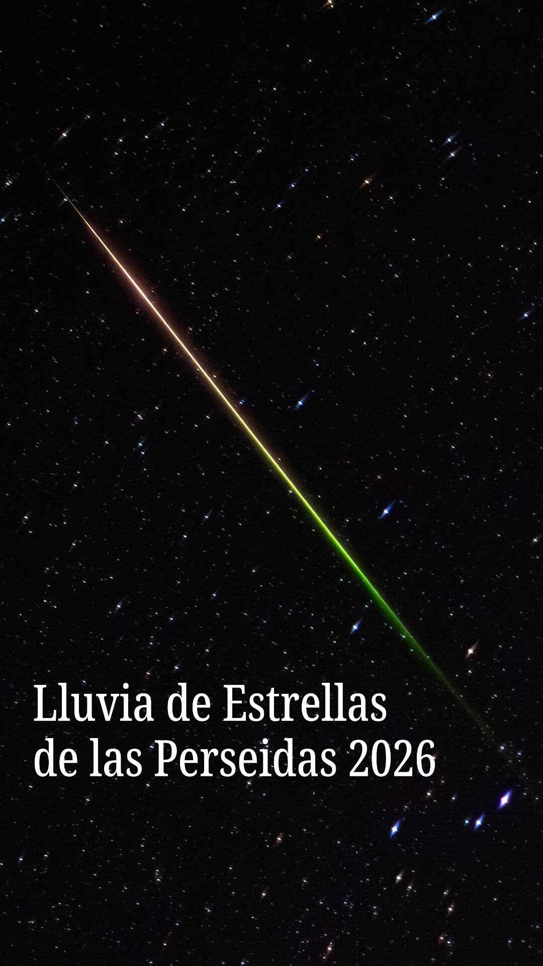Lluvia de Estrellas de Las Perseidas 2026