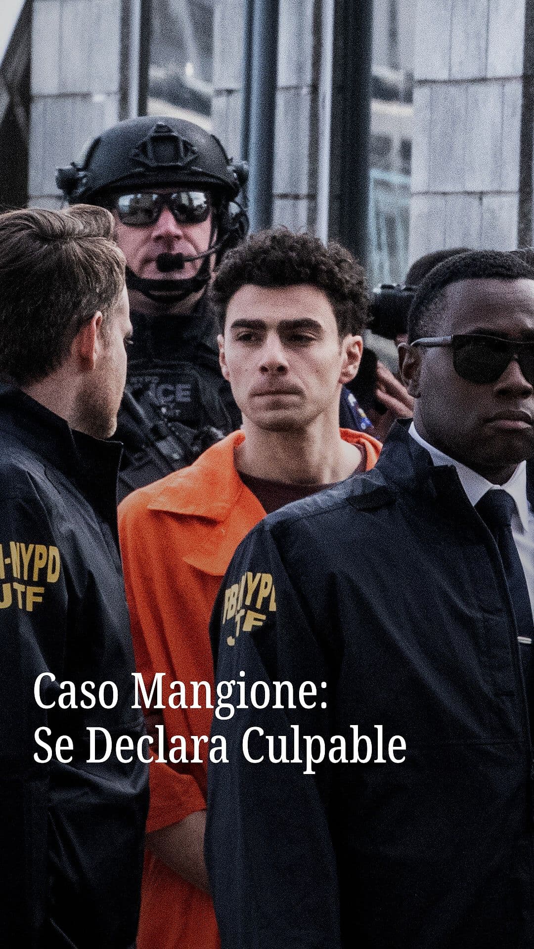 Caso Mangione: Se Declara Culpable
