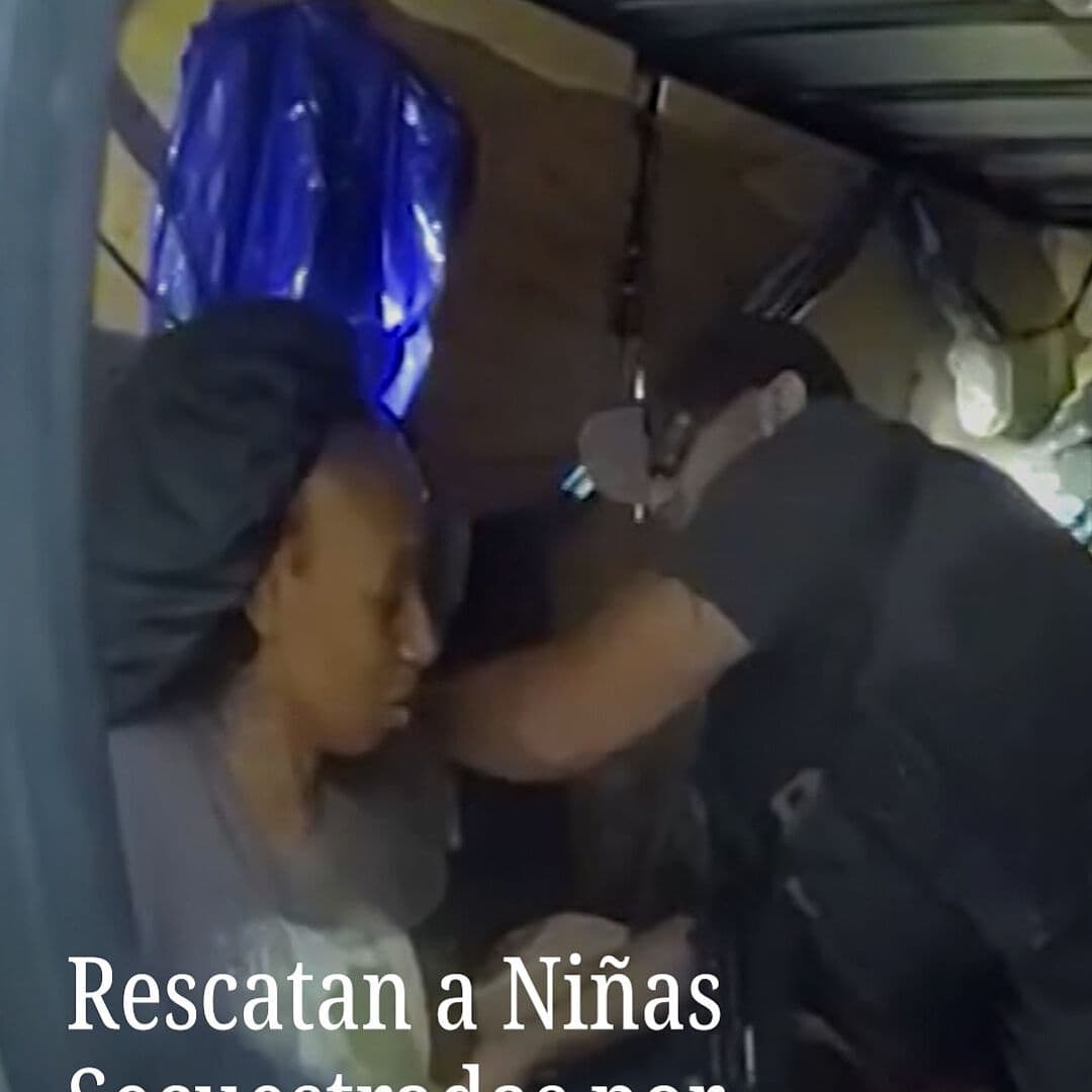 Rescatan a Niñas Secuestradas por Su Niñera