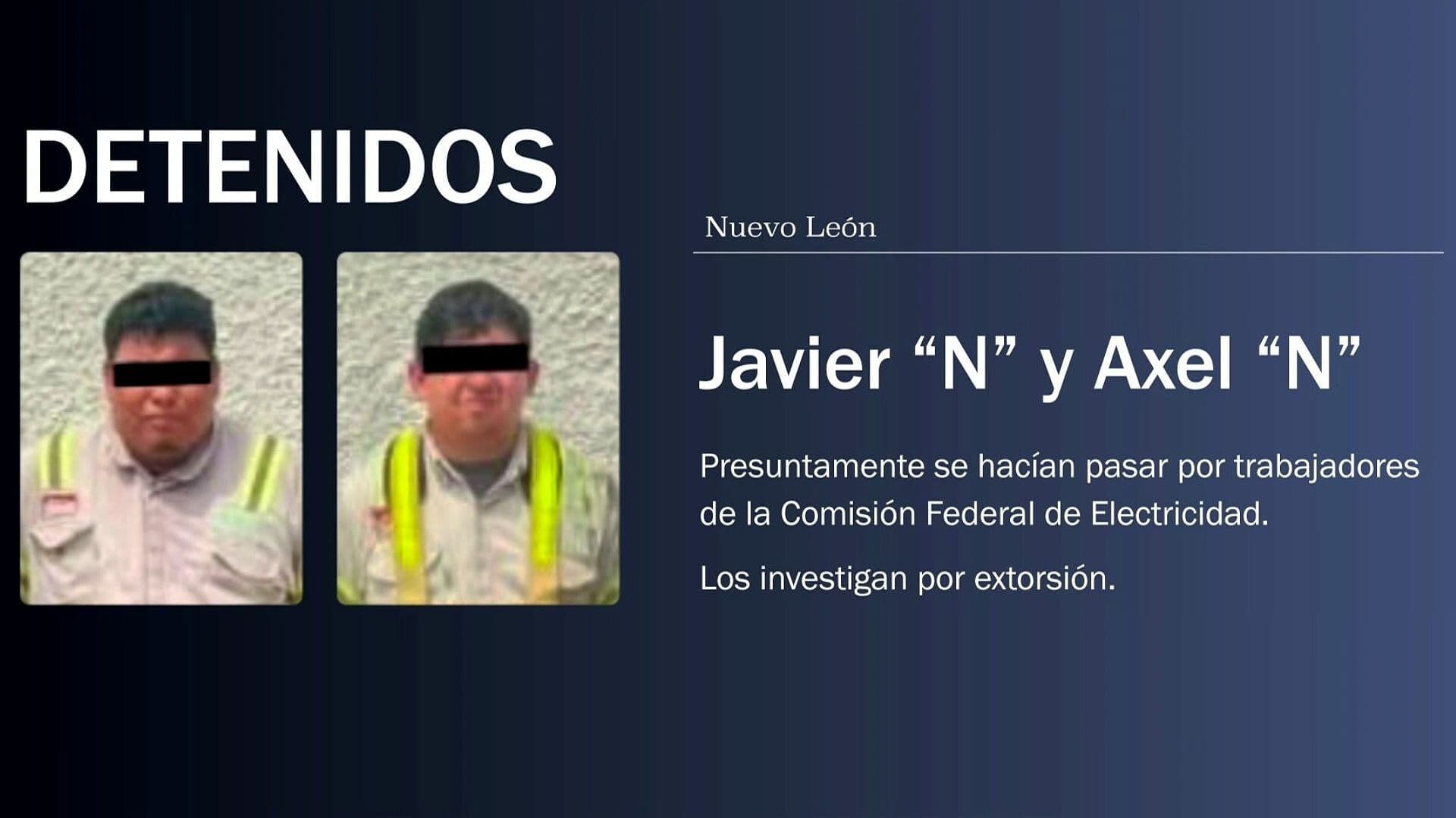 Detienen a Falsos Trabajadores de CFE por Presunta Extorsión en Monterrey, Nuevo León
