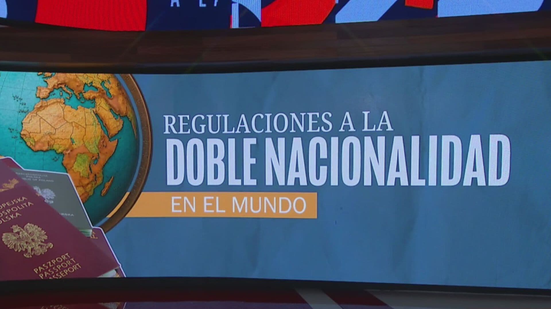 Estos Países No Permiten la Doble Nacionalidad o la Limitan para sus Políticos