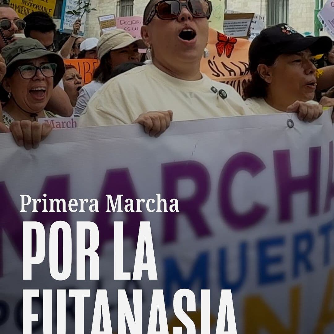 Primera Marcha por la Eutanasia en México