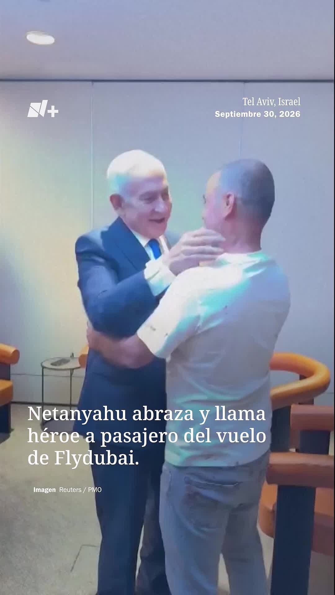 Netanyahu Abraza y Llama Héroe a Pasajero de Vuelo de Flaydubai