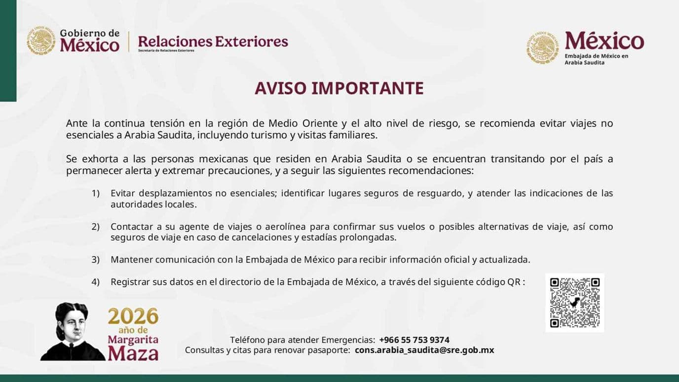 Embajada de México en Arabia Saudita Emite Recomendaciones por Conflicto en Medio Oriente