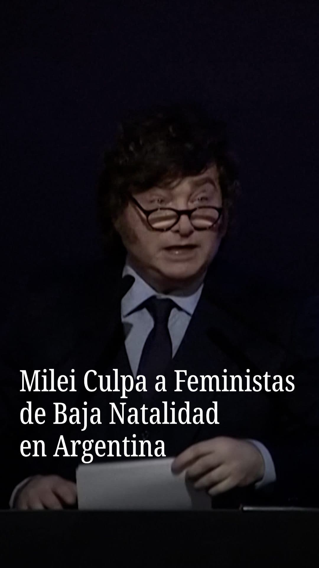 Milei Culpa a Feministas de Baja Natalidad Argentina