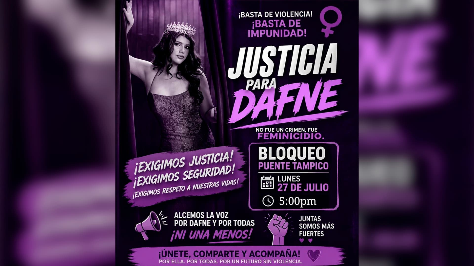 Justicia para Dafne: Anuncian Bloqueo en el Puente Tampico Hoy Lunes 27 Julio