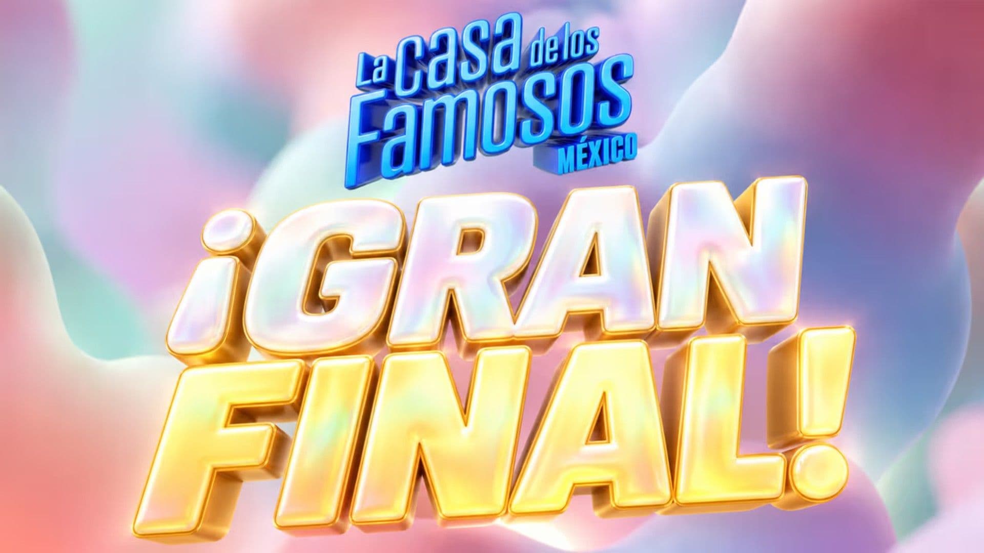Sigue minuto a minuto la Final de La Casa de los Famosos Hoy En Vivo
