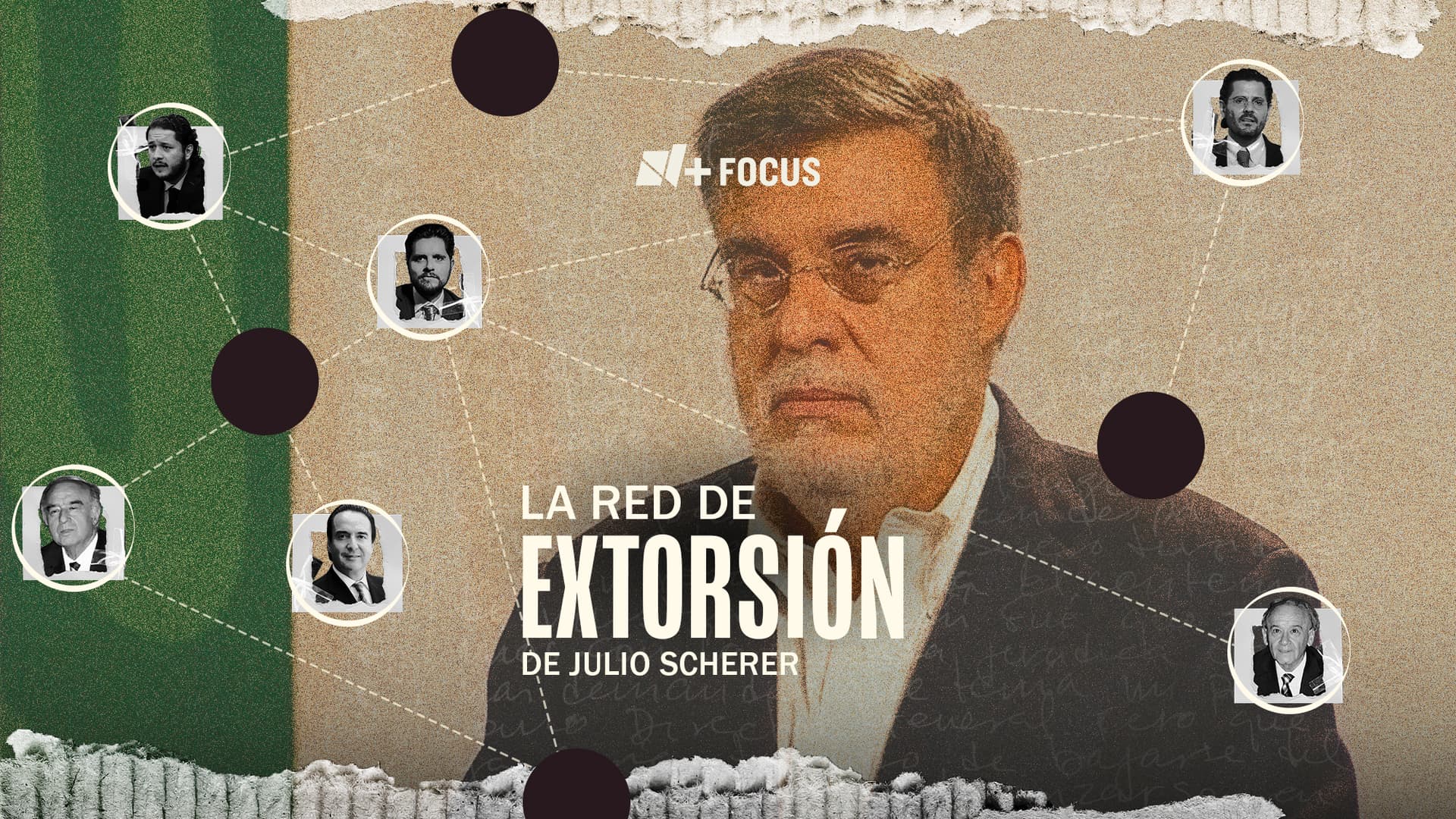 La red de extorsión de Julio Scherer