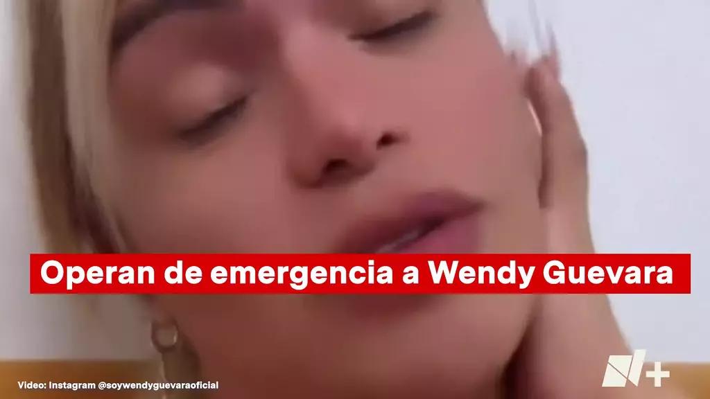Foto: Operan de Emergencia a Wendy Guevara ¿Qué le Pasó?