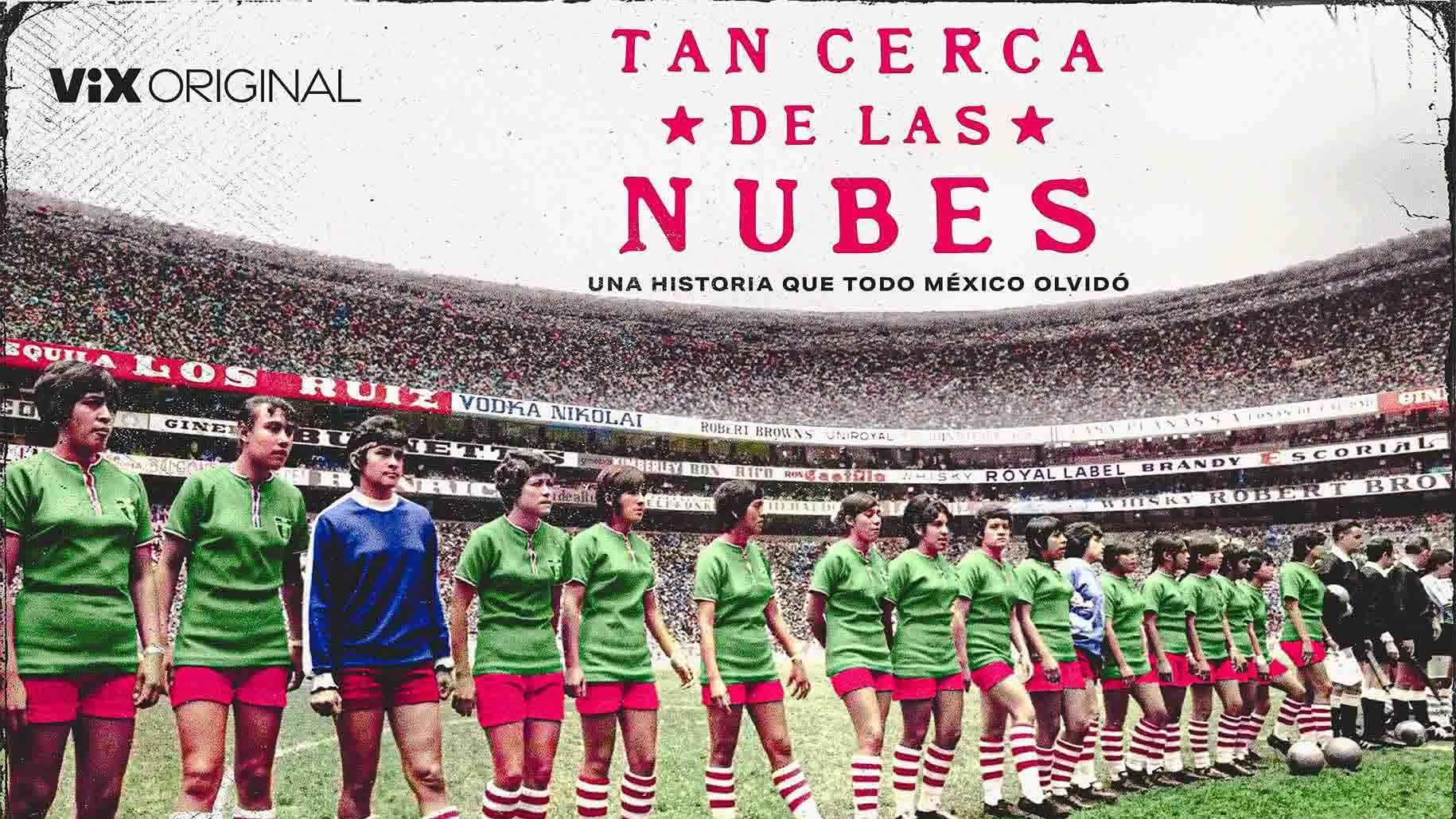 TAN CERCA DE LAS NUBES, la primera selección mexicana de futbol femenil en una final mundial.